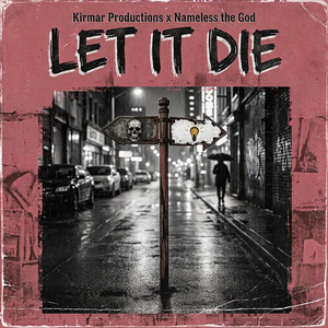 Let It Die by Kirmar Productions, Nameless the God
