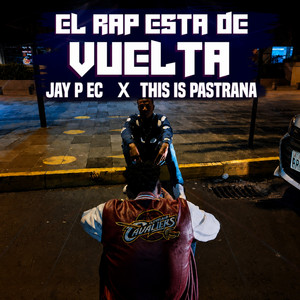 El Rap Esta De Vuelta by Jay P ec, This Is Pastrana