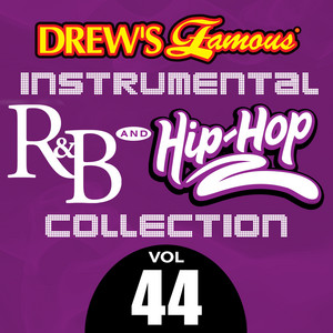 Drew's Famous Instrumental R&B And Hip-Hop Collection (Vol. 44) album
