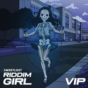 RIDDIM GIRL (VIP) by SWEETLOST