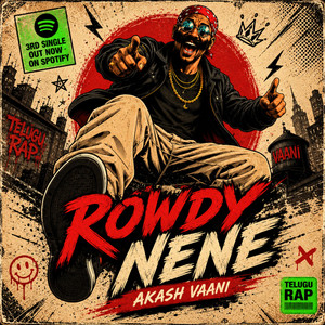 Rowdy Nene by Akash vaaniee