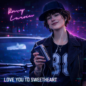 Love You Too Sweetheart - Dream Pop by Romy Carvin