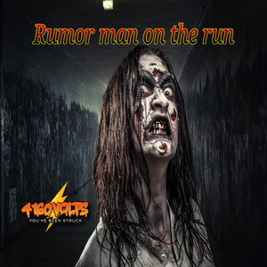 Rumor man on the run by 4160volts
