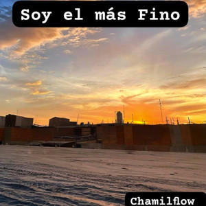 Soy el mas Fino by Chamilflow
