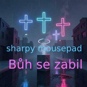 Bůh se zabil by sharpy mousepad