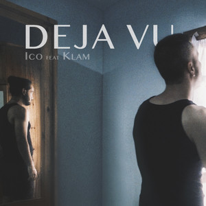 Deja Vu by Ico, Klam