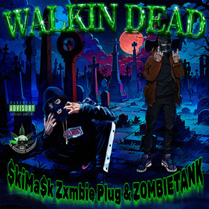 Walkin Dead