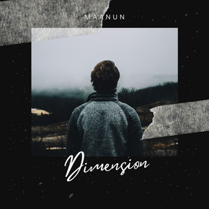Dimension by Maanun