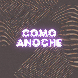 Como anoche by Ryu On Da Track