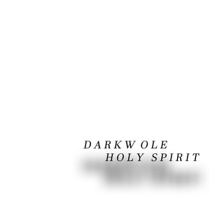 HOLY SPIRIT by DARKWOLE