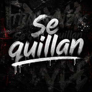 Se quillan by Devin Budde