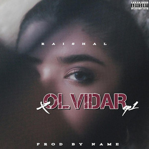 OLVIDAR by Raishal