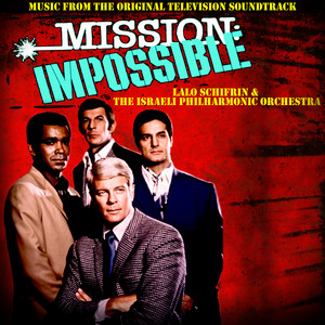 洋楽 LALO SCHIFRIN MISSION: IMPOSSIBLE...AND Music From Mission Impossible - Album by Lalo Schifrin | Spotify