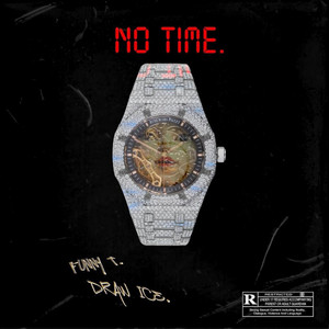 No Time by Funny T, Draw Ice