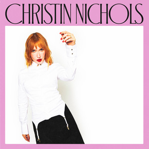 Christin Nichols — Christin Nichols (2026)