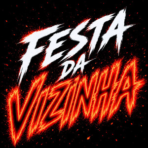 Festa da Vizinha - Remix by Murilo Senna, R.B Sound, Eletromix PR