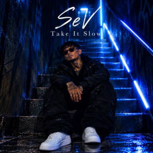 Take It Slow by SeV