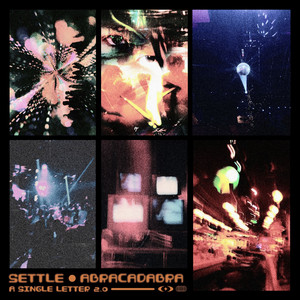 A Single Letter 2.0 by Settle, Abracadabra