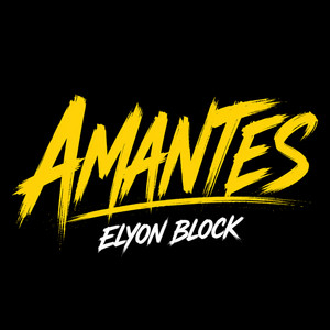 Amantes by Elyon Block