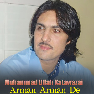 Muhammad Ullah Katawazai - Da Kafan Ghotay Me Ka Khalase