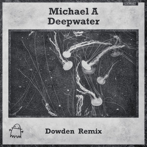 Deepwater - Dowden Remix cover art