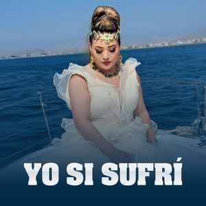 Janeth Salinas - Yo Si Sufri