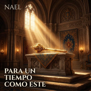 Para un tiempo como este by Nael