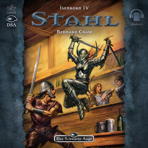 Das Schwarze Auge - Stahl (Isenborn 4)