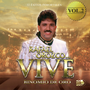 Binomio de Oro - Tuya Es Mi Vida