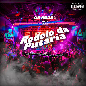 MC ZUDO BOLADÃO, Theuz MC & DJ ZB ORIGINAL - Rodeio da Putaria