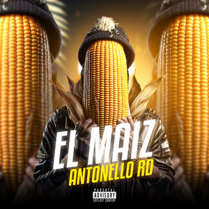 el maiz by Antonello RD