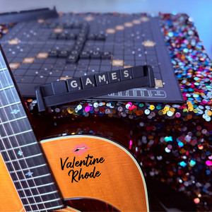 GAMES by Valentine Rhode