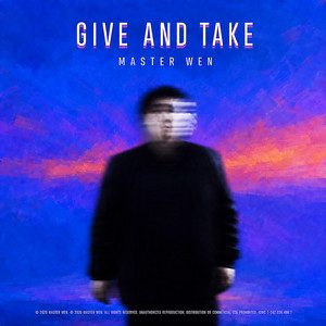 GIVE AND TAKE by Master Wen