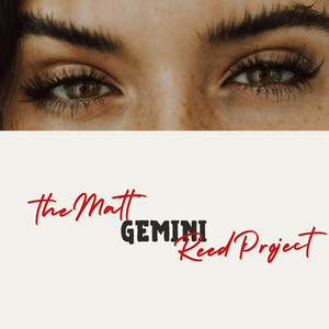 Gemini - Radio Edit by TheMattReedProject, Matt Reed