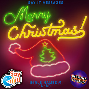 Merry Christmas! Girls Names, Vol. 1 (A-M)