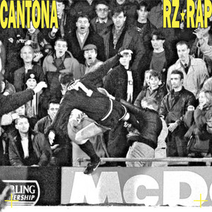 Cantona by RZ RAP