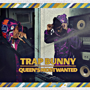 Queen's Most Wanted by TRAPBUNNY