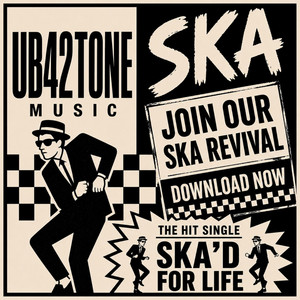 Ska for life by UB42TONE