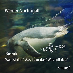 Bionik (Was ist das? Was kann das? Was soll das?)