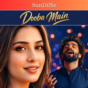 Dooba Main by SunDilSe