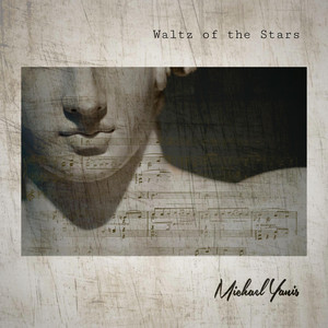 Michael Yanis - Waltz of the Stars