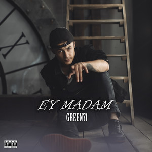 Ey Madam by Green71, RXVS13
