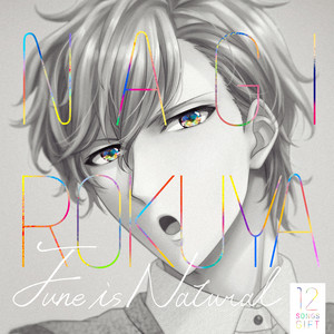 June is Natural - Single by 六弥ナギ (CV.江口拓也) | Spotify