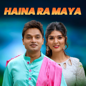 Pashupati Sharma & Samjhana Bhandari - Haina Ra Maya