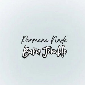 Baru Jomblo by Permana Nada
