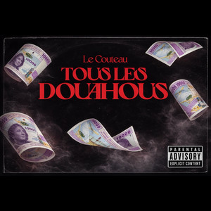 Tous Les Douahous by Le couteau