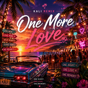 One more love by Kali Remix