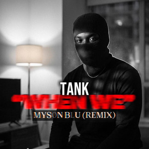 When We by MYSON BLU