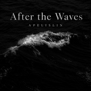 After the Waves by Apelislin