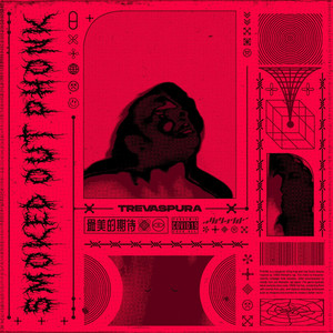 TREVASPURA - Smoked Out Phonk (SLOWED)